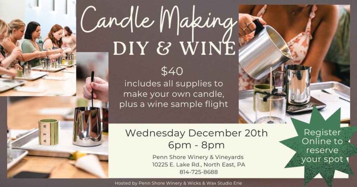 DIY & Wine Candle Making Lake Erie Wine Country